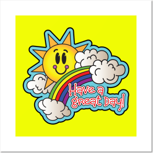 Have a great day! rainbow and sun Posters and Art